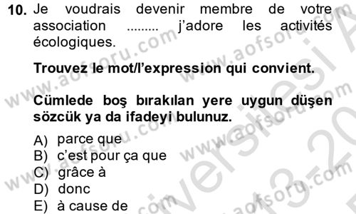 Fransızca 2 Dersi 2013 - 2014 Yılı Tek Ders Sınav Soruları 10. Soru