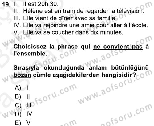 Fransızca 2 Dersi 2015 - 2016 Yılı (Vize) Ara Sınav Soruları 19. Soru