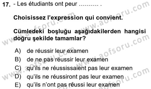 Fransızca 2 Dersi 2015 - 2016 Yılı (Final) Dönem Sonu Sınav Soruları 17. Soru