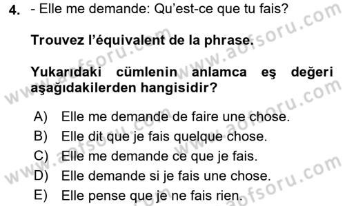 Fransızca 2 Dersi 2015 - 2016 Yılı (Final) Dönem Sonu Sınav Soruları 4. Soru
