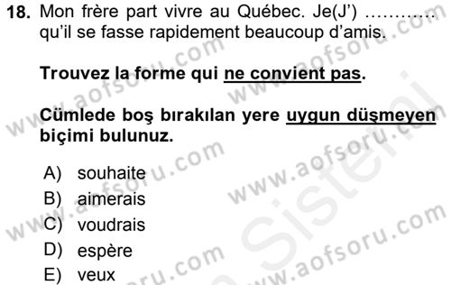 Fransızca 2 Dersi 2015 - 2016 Yılı Tek Ders Sınav Soruları 18. Soru