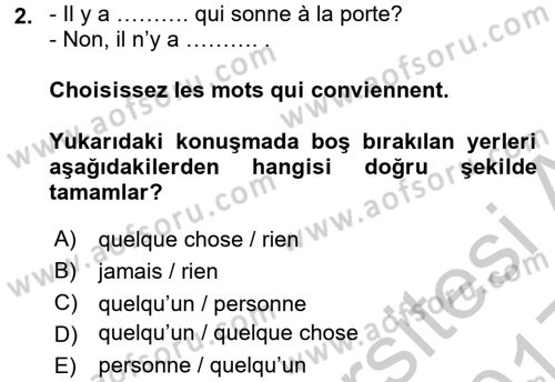 Fransızca 2 Dersi 2016 - 2017 Yılı 3 Ders Sınav Soruları 2. Soru