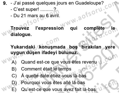 Fransızca 2 Dersi 2016 - 2017 Yılı 3 Ders Sınav Soruları 9. Soru