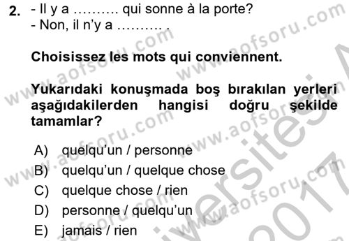 Fransızca 2 Dersi 2016 - 2017 Yılı (Vize) Ara Sınav Soruları 2. Soru