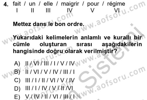 Fransızca 2 Dersi 2016 - 2017 Yılı (Vize) Ara Sınav Soruları 4. Soru