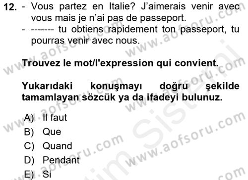 Fransızca 2 Dersi 2017 - 2018 Yılı 3 Ders Sınavı 12. Soru