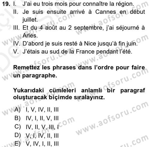 Fransızca 2 Dersi 2017 - 2018 Yılı 3 Ders Sınavı 19. Soru