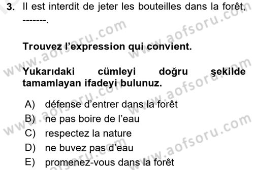 Fransızca 2 Dersi 2017 - 2018 Yılı 3 Ders Sınavı 3. Soru