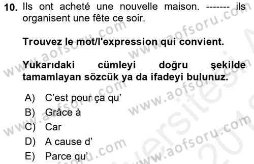 Fransızca 2 Dersi 2017 - 2018 Yılı (Vize) Ara Sınav Soruları 10. Soru