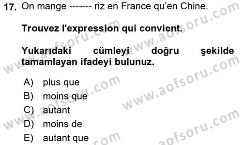 Fransızca 2 Dersi 2017 - 2018 Yılı (Vize) Ara Sınav Soruları 17. Soru