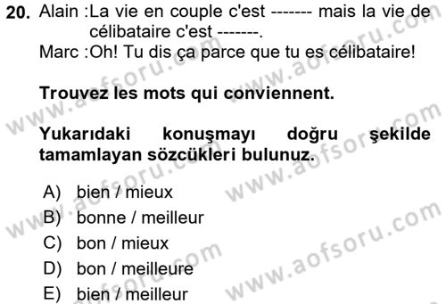 Fransızca 2 Dersi 2017 - 2018 Yılı (Vize) Ara Sınav Soruları 20. Soru