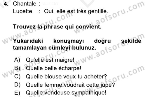 Fransızca 2 Dersi 2017 - 2018 Yılı (Vize) Ara Sınav Soruları 4. Soru