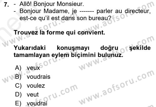 Fransızca 2 Dersi 2017 - 2018 Yılı (Vize) Ara Sınav Soruları 7. Soru