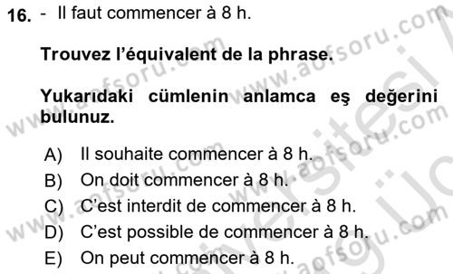 Fransızca 2 Dersi 2018 - 2019 Yılı 3 Ders Sınavı 16. Soru