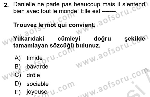 Fransızca 2 Dersi 2018 - 2019 Yılı 3 Ders Sınavı 2. Soru