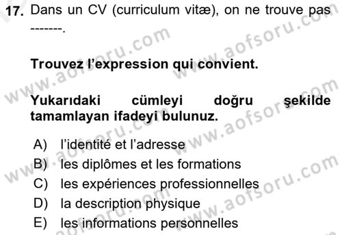 Fransızca 2 Dersi 2018 - 2019 Yılı (Final) Dönem Sonu Sınav Soruları 17. Soru