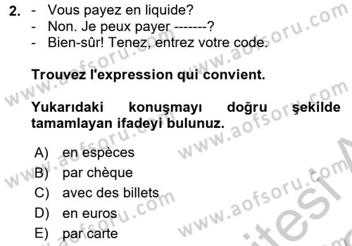 Fransızca 2 Dersi 2018 - 2019 Yılı Yaz Okulu Sınav Soruları 2. Soru