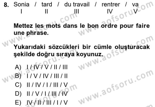 Fransızca 2 Dersi 2018 - 2019 Yılı Yaz Okulu Sınav Soruları 8. Soru
