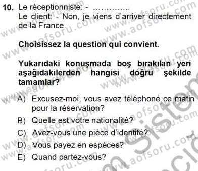 Turizm İçin Fransızca Dersi Ara Sınavı Deneme Sınav Soruları 10. Soru