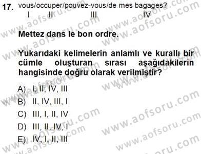 Turizm İçin Fransızca Dersi Ara Sınavı Deneme Sınav Soruları 17. Soru