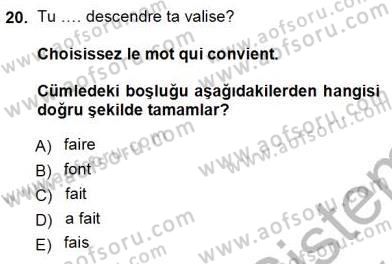 Turizm İçin Fransızca Dersi Ara Sınavı Deneme Sınav Soruları 20. Soru