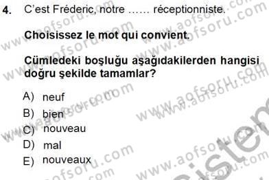 Turizm İçin Fransızca Dersi Ara Sınavı Deneme Sınav Soruları 4. Soru