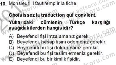 Turizm İçin Fransızca Dersi Ara Sınavı Deneme Sınav Soruları 10. Soru