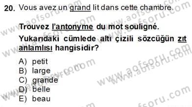 Turizm İçin Fransızca Dersi Ara Sınavı Deneme Sınav Soruları 20. Soru