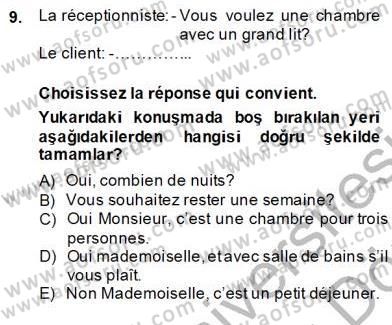 Turizm İçin Fransızca Dersi Ara Sınavı Deneme Sınav Soruları 9. Soru