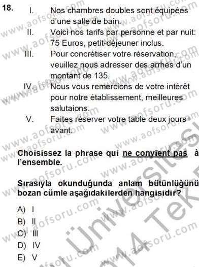 Turizm İçin Fransızca Dersi 2013 - 2014 Yılı Tek Ders Sınav Soruları 18. Soru