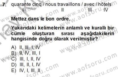 Turizm İçin Fransızca Dersi Ara Sınavı Deneme Sınav Soruları 7. Soru