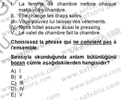 Turizm İçin Fransızca Dersi 2014 - 2015 Yılı (Final) Dönem Sonu Sınav Soruları 7. Soru