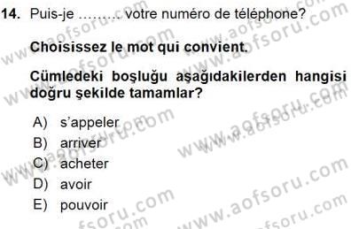 Turizm İçin Fransızca Dersi Ara Sınavı Deneme Sınav Soruları 14. Soru