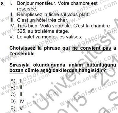 Turizm İçin Fransızca Dersi Ara Sınavı Deneme Sınav Soruları 8. Soru