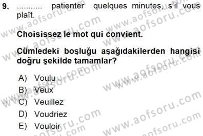 Turizm İçin Fransızca Dersi Ara Sınavı Deneme Sınav Soruları 9. Soru