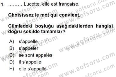 Turizm İçin Fransızca Dersi 2015 - 2016 Yılı (Final) Dönem Sonu Sınav Soruları 1. Soru