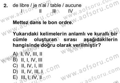 Turizm İçin Fransızca 2 Dersi 2012 - 2013 Yılı (Vize) Ara Sınav Soruları 2. Soru