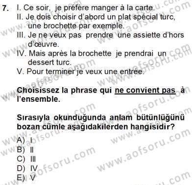 Turizm İçin Fransızca 2 Dersi 2013 - 2014 Yılı Tek Ders Sınav Soruları 7. Soru