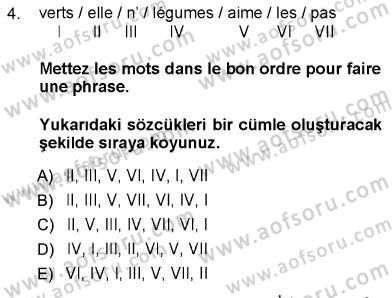Fransızca 1 Dersi 2012 - 2013 Yılı (Vize) Ara Sınav Soruları 4. Soru