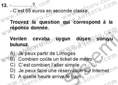 Fransızca 1 Dersi 2014 - 2015 Yılı (Final) Dönem Sonu Sınavı 13. Soru