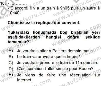 Fransızca 1 Dersi 2015 - 2016 Yılı (Final) Dönem Sonu Sınavı 10. Soru
