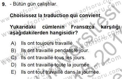 Fransızca 1 Dersi 2015 - 2016 Yılı (Final) Dönem Sonu Sınavı 9. Soru