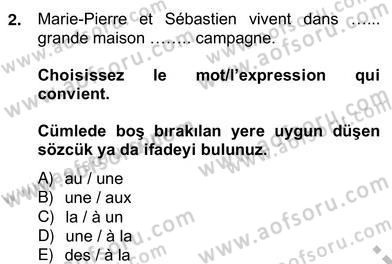 Fransızca 2 Dersi 2012 - 2013 Yılı (Vize) Ara Sınavı 2. Soru