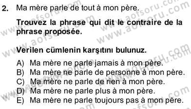 Fransızca 2 Dersi 2013 - 2014 Yılı (Vize) Ara Sınavı 2. Soru