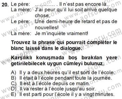 Fransızca 2 Dersi 2014 - 2015 Yılı (Final) Dönem Sonu Sınavı 20. Soru