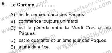Fransızca 3 Dersi 2012 - 2013 Yılı Tek Ders Sınavı 9. Soru