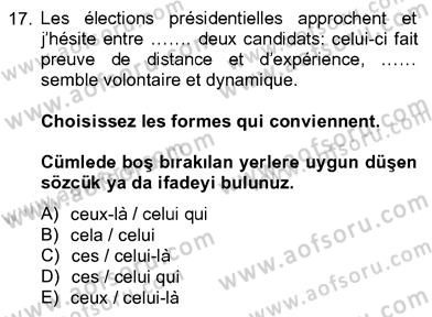 Fransızca 4 Dersi 2012 - 2013 Yılı (Vize) Ara Sınav Soruları 17. Soru
