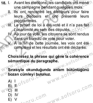 Fransızca 4 Dersi 2013 - 2014 Yılı (Vize) Ara Sınav Soruları 18. Soru