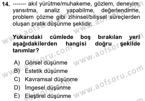 Temel Sanat ve Tasarım Eğitimi Dersi 2021 - 2022 Yılı (Vize) Ara Sınav Soruları 14. Soru