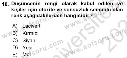 Temel Sanat ve Tasarım Eğitimi Dersi 2022 - 2023 Yılı (Final) Dönem Sonu Sınav Soruları 10. Soru